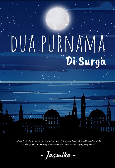 Dua Purnama di Surga 